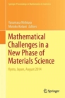 Image for Mathematical challenges in a new phase of materials science  : Kyoto, Japan, August 2014