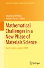 Image for Mathematical challenges in a new phase of materials science: Kyoto, Japan, August 2014