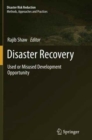 Image for Disaster Recovery : Used or Misused Development Opportunity