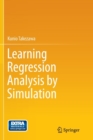 Image for Learning Regression Analysis by Simulation