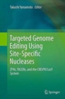 Image for Targeted Genome Editing Using Site-Specific Nucleases