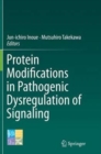 Image for Protein Modifications in Pathogenic Dysregulation of Signaling