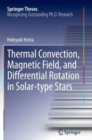 Image for Thermal Convection, Magnetic Field, and Differential Rotation in Solar-type Stars