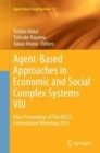 Image for Agent-Based Approaches in Economic and Social Complex Systems VIII