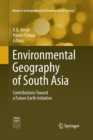 Image for Environmental Geography of South Asia : Contributions Toward a Future Earth Initiative