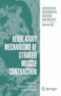 Image for Regulatory Mechanisms of Striated Muscle Contraction