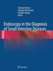 Image for Endoscopy in the Diagnosis of Small Intestine Diseases