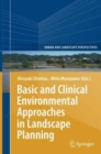 Image for Basic and Clinical Environmental Approaches in Landscape Planning