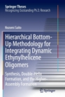 Image for Hierarchical Bottom-Up Methodology for Integrating Dynamic Ethynylhelicene Oligomers