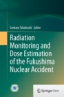 Image for Radiation Monitoring and Dose Estimation of the Fukushima Nuclear Accident