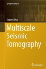 Image for Multiscale Seismic Tomography