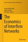 Image for The Economics of Interfirm Networks