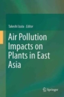 Image for Air Pollution Impacts on Plants in East Asia