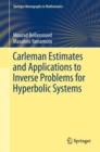 Image for Carleman Estimates and Applications to Inverse Problems for Hyperbolic Systems