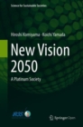 Image for New vision 2050: a platinum society