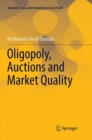 Image for Oligopoly, Auctions and Market Quality