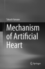 Image for Mechanism of Artificial Heart