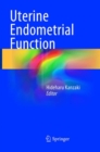 Image for Uterine Endometrial Function