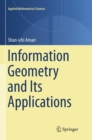 Image for Information Geometry and Its Applications