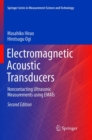 Image for Electromagnetic Acoustic Transducers : Noncontacting Ultrasonic Measurements using EMATs