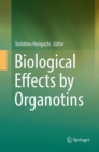 Image for Biological Effects by Organotins