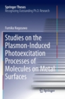 Image for Studies on the Plasmon-Induced Photoexcitation Processes of Molecules on Metal Surfaces