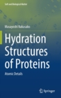 Image for Hydration Structures of Proteins : Atomic Details