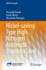 Image for Nickel-saving type high nitrogen austenitic stainless steel