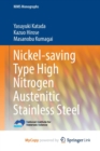Image for Nickel-saving Type High Nitrogen Austenitic Stainless Steel