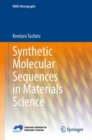 Image for Synthetic Molecular Sequences in Materials Science