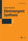 Image for Novel Trends in Electroorganic Synthesis