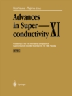 Image for Advances in Superconductivity XI: Proceedings of the 11th International Symposium on Superconductivity (ISS &#39;98), November 16-19, 1998, Fukuoka