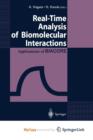 Image for Real-Time Analysis of Biomolecular Interactions : Applications of BIACORE