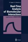 Image for Real-Time Analysis of Biomolecular Interactions : Applications of BIACORE