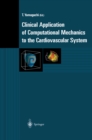 Image for Clinical Application of Computational Mechanics to the Cardiovascular System