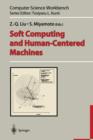 Image for Soft Computing and Human-Centered Machines