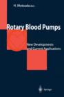 Image for Rotary Blood Pumps : New Developments and Current Applications