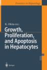 Image for Growth, Proliferation, and Apoptosis in Hepatocytes