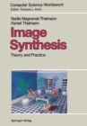 Image for Image Synthesis: Theory and Practice