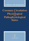Image for Coronary Circulation in Physiological and Pathophysiological States
