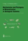 Image for Mechanisms and Phylogeny of Mineralization in Biological Systems