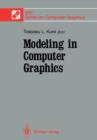 Image for Modeling in Computer Graphics : Proceedings of the IFIP WG 5.10 Working Conference Tokyo, Japan, April 8–12, 1991
