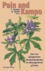 Image for Pain and Kampo: The Use of Japanese Herbal Medicine in Management of Pain