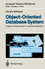 Image for Object-Oriented Database System: Design and Implementation for Advanced Applications
