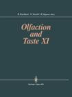 Image for Olfaction and Taste XI : Proceedings of the 11th International Symposium on Olfaction and Taste and of the 27th Japanese Symposium on Taste and Smell Joint Meeting held at Kosei-nenkin Kaikan, Sapporo