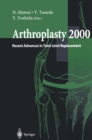 Image for Arthroplasty 2000: Recent Advances in Total Joint Replacement