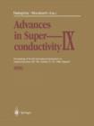 Image for Advances in Superconductivity IX : Proceedings of the 9th International Symposium on Superconductivity (ISS ’96), October 21–24, 1996, Sapporo Volume 2