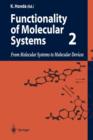 Image for Functionality of Molecular Systems : Volume 2: From Molecular Systems to Molecular Devices