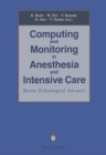 Image for Computing and Monitoring in Anesthesia and Intensive Care