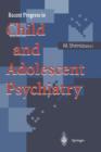 Image for Recent Progress in Child and Adolescent Psychiatry